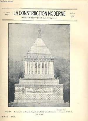 Bild des Verk�ufers f�r LA CONSTRUCTION MODERNE - 45e VOLUME (1929-1930) - FASCICULE N�37 - SALON D'ARCHITECTURE 1930, restauration du troph�e d'auguste � la Turbie, restauration de l'arc de titus au forum, fontaine d'amphirite � Nancy, grand theatre de Bordeaux. zum Verkauf von Le-Livre
