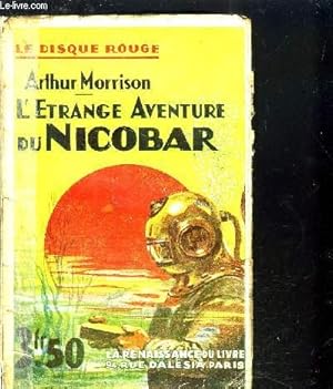 Seller image for L'ETRANGE AVENTURE DU NICOBAR / MARTIN HEWITT, DETECTIVE for sale by Le-Livre