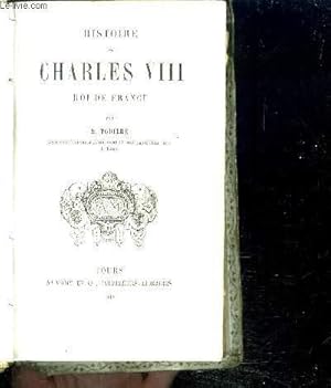 Image du vendeur pour HISTOIRE DE CHARLES VIII mis en vente par Le-Livre