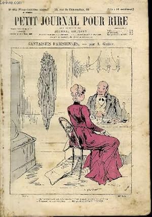 Seller image for Petit journal pour rire N462 de la 3me srie - Fantaisies parisiennes for sale by Le-Livre