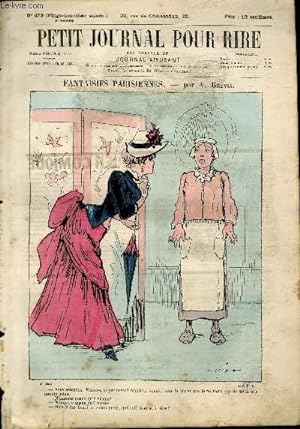 Seller image for Petit journal pour rire N473 de la 3me srie - Fantaisies parisiennes for sale by Le-Livre