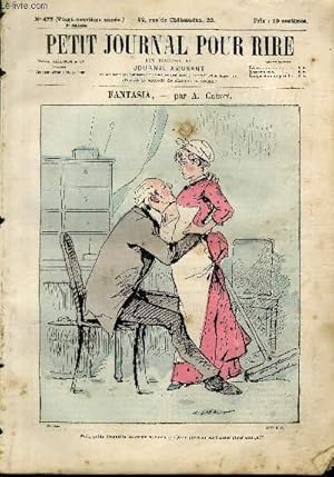 Image du vendeur pour Petit journal pour rire N477 de la 3me srie - Fantasia mis en vente par Le-Livre