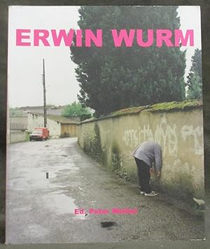 Bild des Verkufers fr Erwin Wurm : Fat Survival zum Verkauf von Exquisite Corpse Booksellers