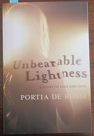 Bild des Verkufers fr Unbearable Lightness: A Story of Loss and Gain zum Verkauf von Reading Habit