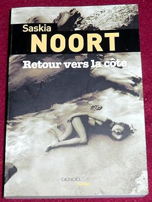 Seller image for RETOUR VERS LA CTE - Roman for sale by LE BOUQUINISTE