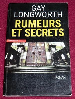 Imagen del vendedor de RUMEURS ET SECRETS - Roman a la venta por LE BOUQUINISTE