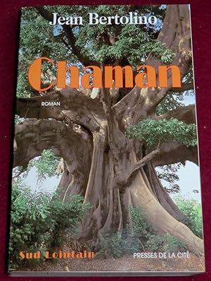 Seller image for CHAMAN - Roman for sale by LE BOUQUINISTE