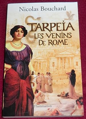 Seller image for TARPEIA, LES VENINS DE ROME for sale by LE BOUQUINISTE