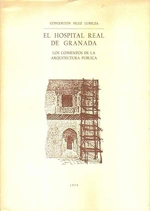 Bild des Verkufers fr El Hospital Real de Granada zum Verkauf von Librera Reciclaje