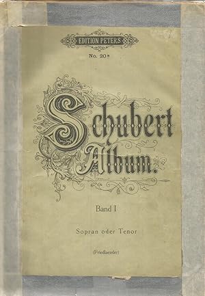 Schubert Album - Band I - Sopran oder Tenor