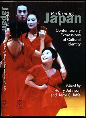 Bild des Verkufers fr Performing Japan; Contemporary Expressions of Cultural Identity zum Verkauf von Little Stour Books PBFA Member