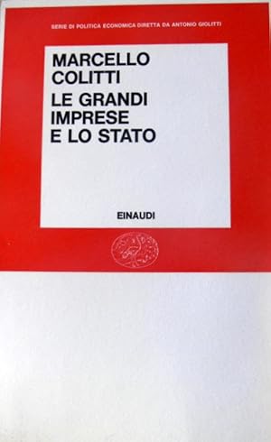 LE GRANDI IMPRESE E LO STATO