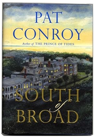 South of Broad - 1st Edition/1st Printing