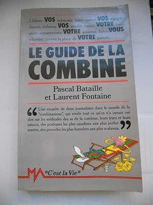 Image du vendeur pour Le guide de la combine mis en vente par Frederic Delbos