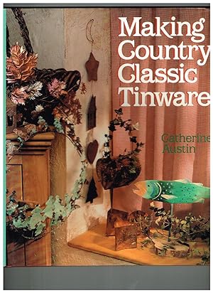 Making Country Classic Tinware