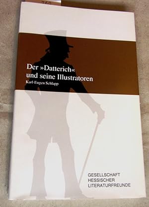 Der "Datterich" und seine Illustratoren. ("Hessische Beiträge zur deutschen Literatur")