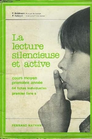 Image du vendeur pour LA LECTURE SILENCIEUSE ET ACTIVE / COURS MOYEN 1ERE ANNEE mis en vente par Le-Livre