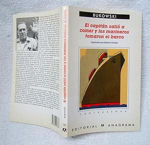 Seller image for El capitn sali a comer y los marineros tomaron el barco for sale by La Social. Galera y Libros