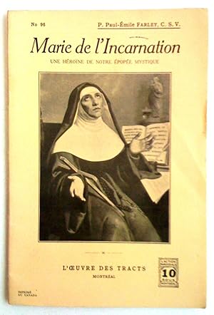 Seller image for Marie de l'Incarnation. Une hrone de notre pope mystique for sale by Claudine Bouvier