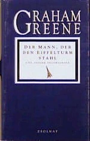 Bild des Verkufers fr Der Mann, der den Eiffelturm stahl und andere Erzhlungen : und andere Erzhlungen zum Verkauf von AHA-BUCH GmbH