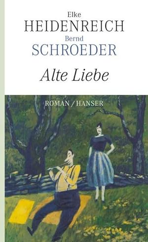 Seller image for Alte Liebe for sale by BuchWeltWeit Ludwig Meier e.K.