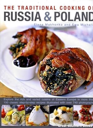 The Traditional Cooking of Russia & Poland