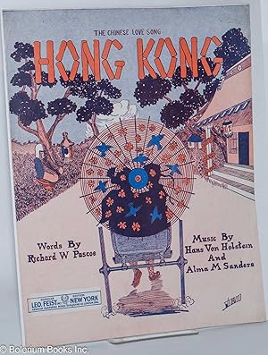 Seller image for Hong Kong [sheet music, "The Chinese Love Song"] for sale by Bolerium Books Inc.