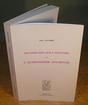 RECHERCHES SUR L’HISTOIRE DE L’ASTRONOMIE ANCIENNE