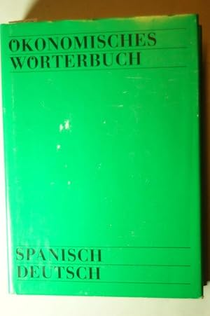 Ökonomisches Wörterbuch Spanisch-Deutsch