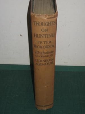 THOUGHTS ON HUNTING: Beckford (Peter)