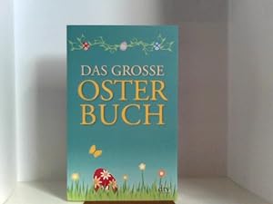 Bild des Verkufers fr Das groe Osterbuch zum Verkauf von ABC Versand e.K.