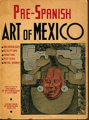 Pre-Spanish Art of Mexico