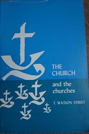 The Church and the Churches: Christian Unity for Christian Mission