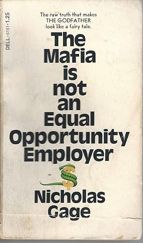 Seller image for Mafia Is Not An Equal Opportunity Employer, The for sale by BYTOWN BOOKERY