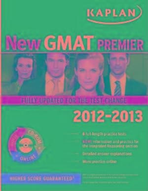 kaplan new gmat premier: 2012-2013