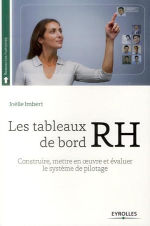 Image du vendeur pour les tableaux de bord RH ; construire, mettre en oeuvre et valuer le systeme de pilotage mis en vente par Chapitre.com : livres et presse ancienne