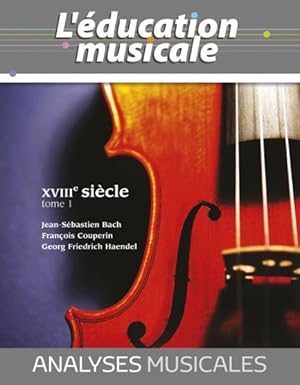 Image du vendeur pour L'EDUCATION MUSICALE n.1 ; analyses musicales XVIIIe sicle mis en vente par Chapitre.com : livres et presse ancienne