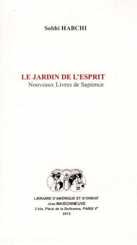 le jardin de l'esprit. nouveaux livres de sapience