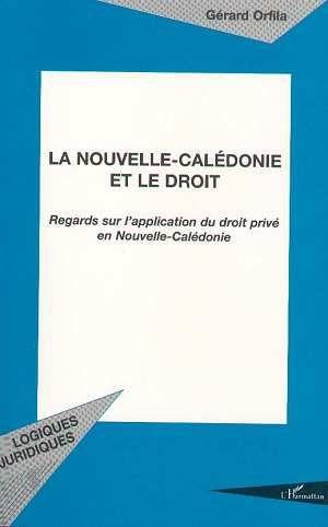 La Nouvelle-Calédonie et le droit