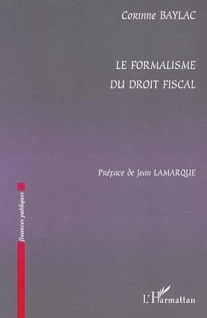 le formalisme du droit fiscal