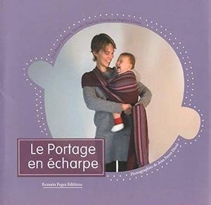 Bild des Verkufers fr coffret le portage en charpe zum Verkauf von Chapitre.com : livres et presse ancienne