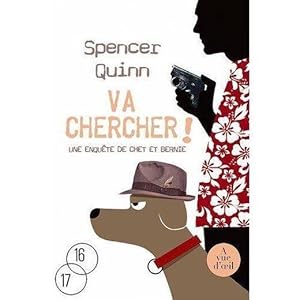 Seller image for Va chercher !. une enqute de Chet et Bernie for sale by Chapitre.com : livres et presse ancienne