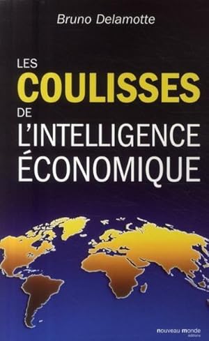 Les coulisses de l'intelligence économique