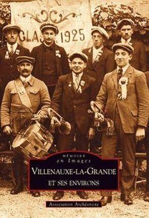 Image du vendeur pour Villenauxe-la-Grande et ses environs mis en vente par Chapitre.com : livres et presse ancienne