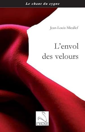 l'envol des velours