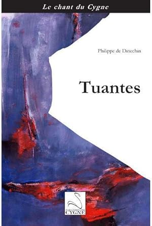 Imagen del vendedor de tuantes a la venta por Chapitre.com : livres et presse ancienne