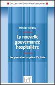 La nouvelle gouvernance hospitalière