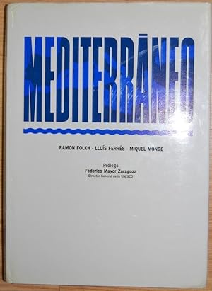 Imagen del vendedor de MEDITERRANEO. El hombre y los ecosistemas mediterrneos a lo largo del ao. Edicin especial de 6000 ejemplares a la venta por Fbula Libros (Librera Jimnez-Bravo)