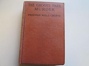 Image du vendeur pour The Groote Park Murder. mis en vente par Goldstone Rare Books