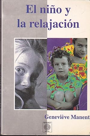 Imagen del vendedor de EL NIO Y LA RELAJACION Ilustrado con fotos a la venta por CALLE 59  Libros